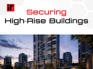 High-Rise Building Security: Access, Intercoms, and Lift Control in One Platform